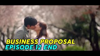 Business Proposal Ep 12 END | Episode 12