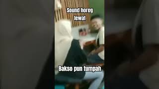 Kesal , sound horeg lewat bakso pun tumpah