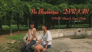 No Blueberries - DPR IAN | COVER CHIARA ft. Eracel & Charles