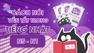 Honya - Cách nói vắn tắt, rút gọn trong giao tiếp - All in One - Học tiếng Nhật online