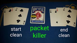 Packet killer, gimmick card trick starts and ends CLEAN