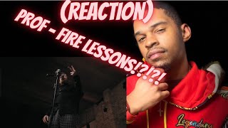 PROF - Fire Lessons (Live From Powderhorn Suites)