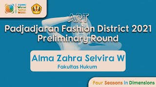 Art Competition 2021: Padjadjaran Fashion District Preliminary Round: Alma Zahra Selvira Wirawan/FH