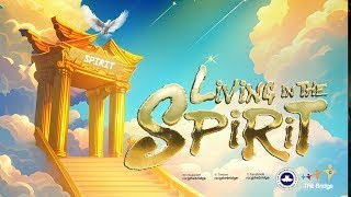 LIVING IN THE SPIRIT || 9TH JUNE 2024 || RCCG LSC THE BRIDGE