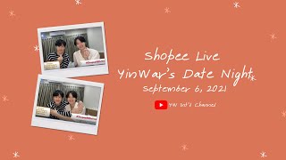 [ENG SUB] 20210906 Shopee Live: YinWar CUT | Nothing but Facts