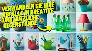 22 GENIALE Ideen mit Plastikflaschen und Müll zu SCHÖNEN Dingen