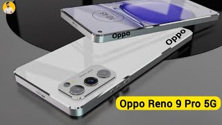 Oppo Reno 9 Pro 5G first look, 200MP Camera, 12GB RAM, 6000mAh Battery/Oppo Reno 9 Pro 5G