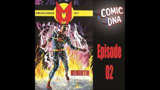 Comic DNA 002   Mircaleman Volume One