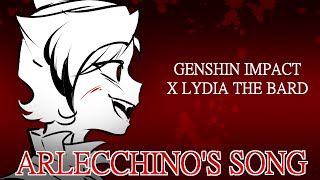 ARLECCHINO SONG - ‘Melodic Massacre’ by Lydia the Bard and @bentomalin | Genshin Impact song