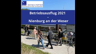 Betriebsausflug Vesting & Partner – 2021 in Nienburg an der Weser