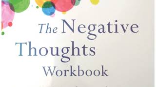 Podcast Review of The Negative Thoughts Workbook