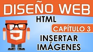 Curso de Diseño Web, Capitulo 3 - Insertar Fondos e Imágenes