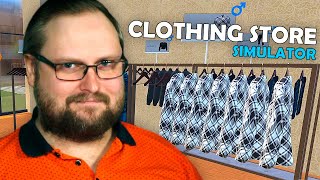 КУПЛИНОВ ОТКРЫЛ МАГАЗИН ОДЕЖДЫ ► Clothing Store Simulator: Prologue