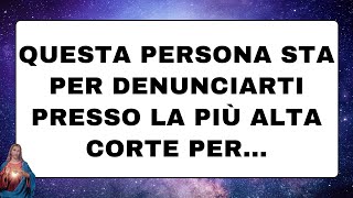 🔴 Gli angeli dicono: Questa persona sta per denunciarti presso la più alta corte per...