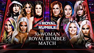 WWE RR:30-WOMAN ROYAL RUMBLE MATCH