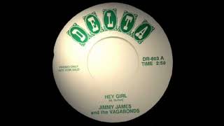 Jimmy James  -  Hey Girl