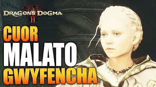 GWYFENCHA IL CUOR ARBOREO MALATO MISSIONE DOIREANN BORGO SACRO DRAGON'S DOGMA 2 - GUIDA GAMEPLAY ITA