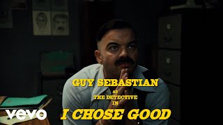 Guy Sebastian - I Chose Good