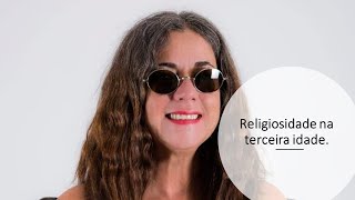 Religiosidade na Terceira Idade