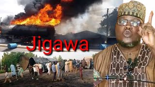 Tsokacin Sheikh Albani Gombe game da konewar tankar fetur a jihar Jigawa