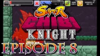 Let's Play Super Chibi Knight, ep. 8, Salt Guardian pwned!