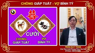 Xem Tuổi Vợ Chồng - Video 63 | Nam Tuổi Giáp Tuất Lấy Vợ Tuổi Bính Tý | Nam 1994 vợ 1996 Hợp Không