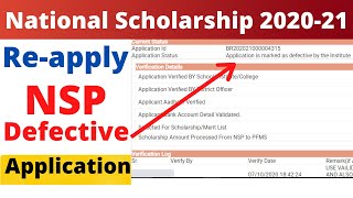 Reapply nsp defective application form 2020-21 | Appliction is marked as defective by the institute