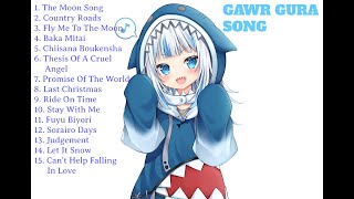 Gawr Gura Sings Playlist ( 15 songs )