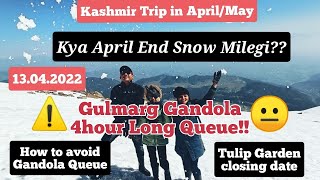 Kashmir Trip in April May|Kashmir Snowfall|Gulmarg Pahalgam Sonmarg in April May 2022