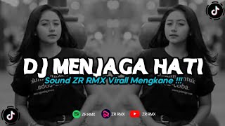 DJ MENJAGA HATI - YOVIE & NUNO | REMIX VIRAL TIKTOK 2024 [BOOTLEG]