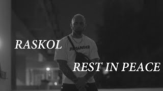 RASKOL - REST IN PEACE (prod. 13senpai)