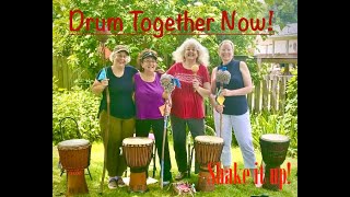 Backyard Boomers drum in the Summer! And shake it up a bit...