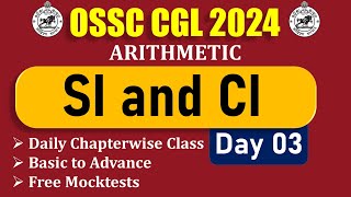 OSSC CGL 2024 MATH || DAY 3 - SI & CI || 30 DAYS CHALLENGE || #ossccgl2024#ossccgl#osssc_ri_amin