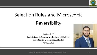 CHEM3116 | Lecture 17 | Selection Rules and Microscopic Reversibility