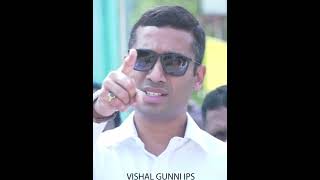 My god is Vishal gunni ips sir🙏🙏🙏