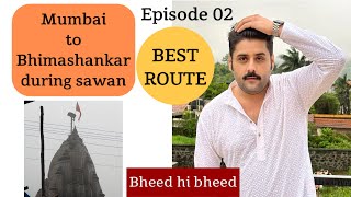 Monsoon Trip - Episode 02 : Mumbai to Bhimashankar Jyotirlinga | Beautiful & Best Route via Lonavala