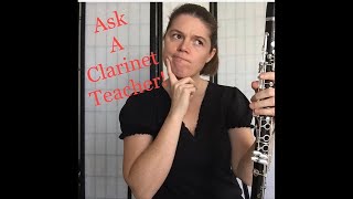 Ask A Clarinet Teacher