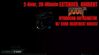 Ambient Hydrocon Oxygenator Heartbeat-Noises!