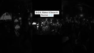 B.O.B Makes It Snow In Boston