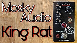 Mosky Audio King Rat distortion