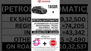 TOYOTA TAISOR S PETROL AUTOMATIC ON ROAD PRICE