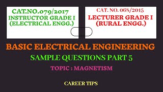 Magnetism Part - 5/Asst. Electrical Inspector Cat.No.132/2020 & KWA Operator Cat.No.211/2020