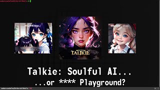 Talkie: Soulful AI or **** Playground?