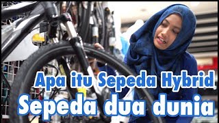 Apa itu Sepeda Hybrid