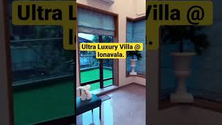 Ultra luxury villa | 4 Bhk | Lonavala