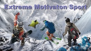 Extreme Motivatiоn - 2018   Super Music Sport.