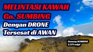 Tersesat di Atas Awan saat Terbang Muncak Gunung Sumbing - Berselimut Awan