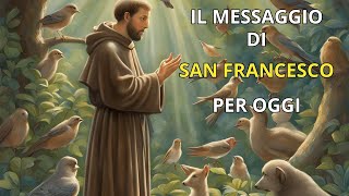 Il messaggio Spirituale di San Francesco per il mondo