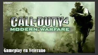 Call of Duty 4 Modern Warfare / Gameplay en Veterano / Parte #13