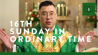 MASS FOR YOU AT HOME with Fr William Chow – 16th Sunday in Ordinary Time [Yr A]